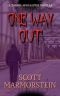 [One Way Out: A Zombie Apocalypse Novella 01] • One Way Out · A Zombie Apocalypse Novella